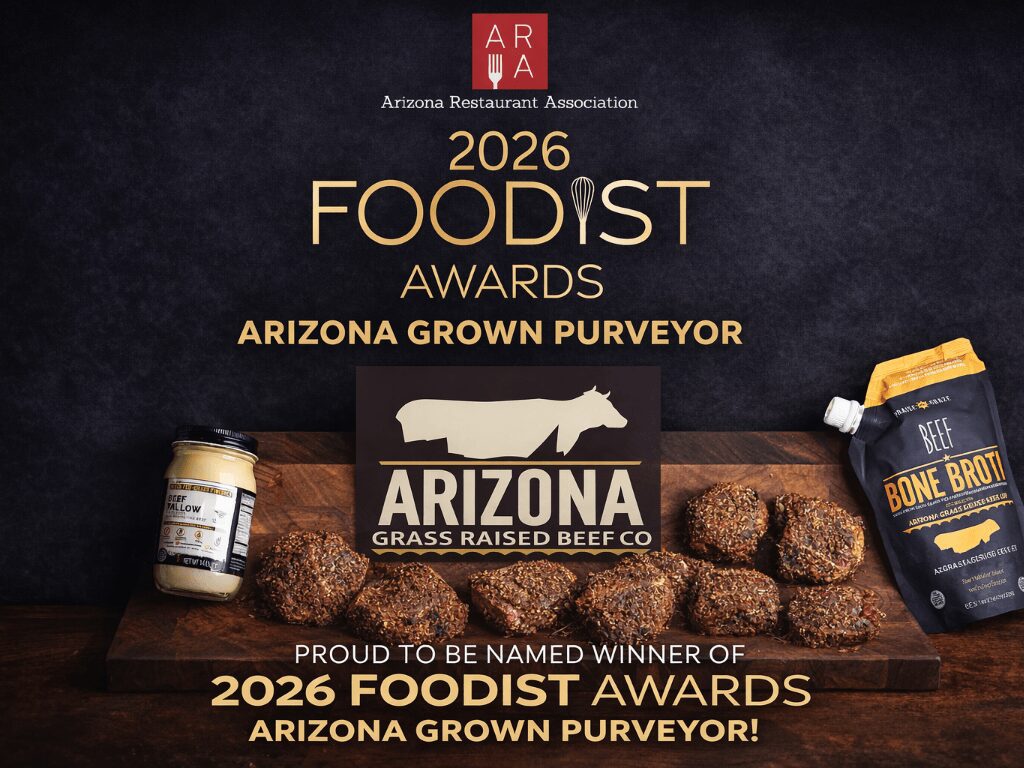 2026 Foodist Award Winner Arizona Grass Raised Beef